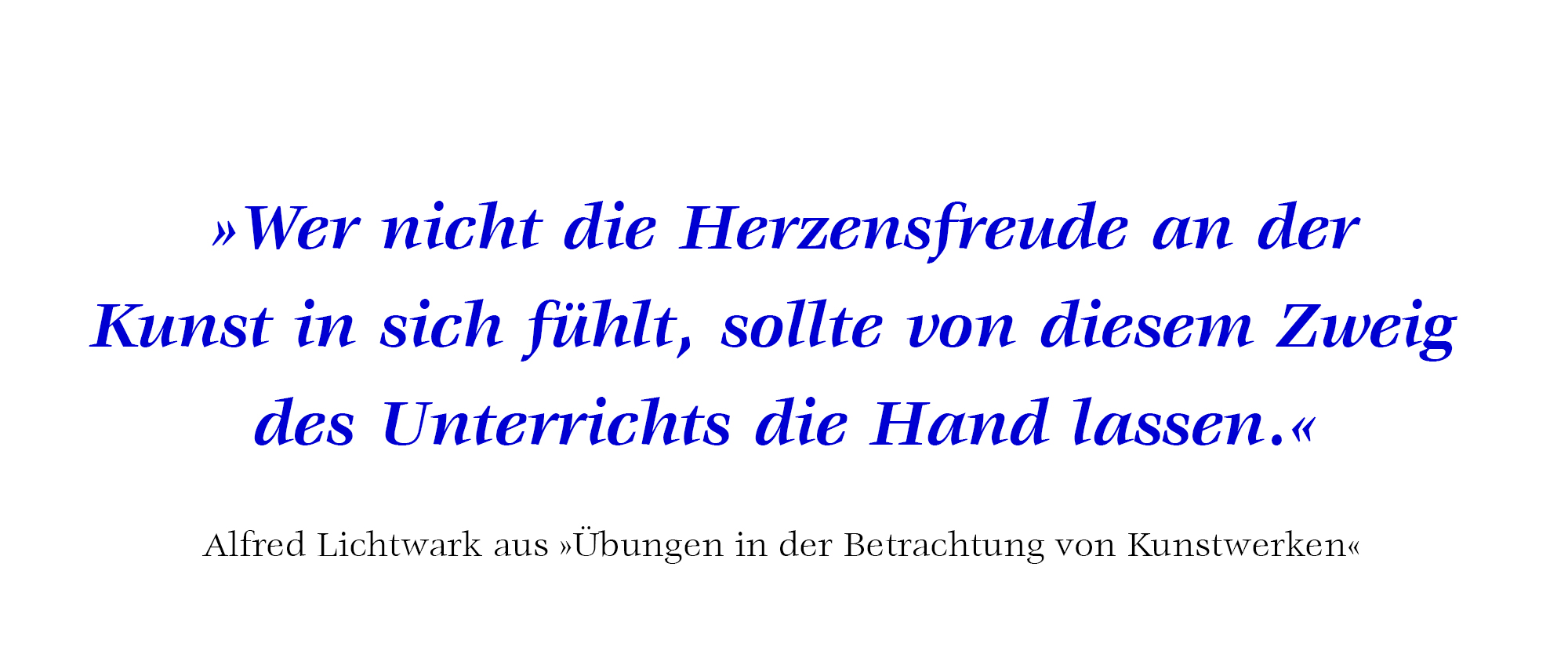 quote alfred lichwark