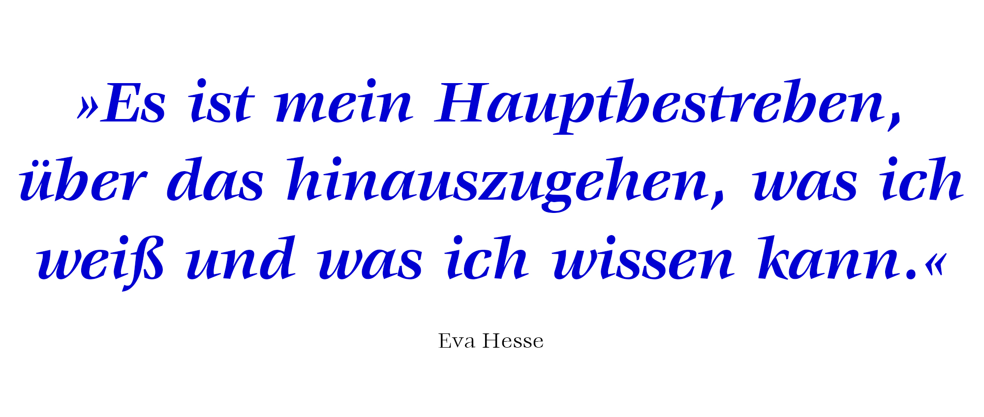 quote eva Hesse