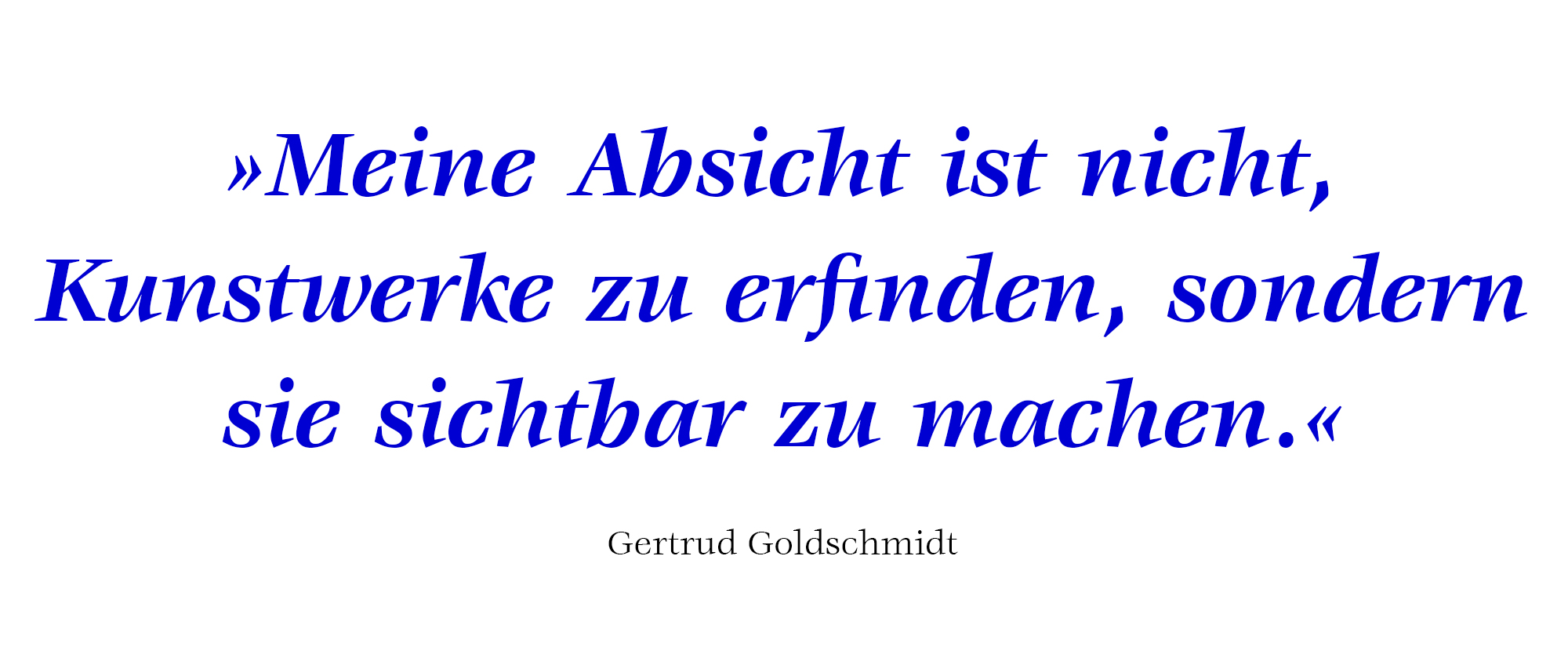 quote gertrud goldschmidt